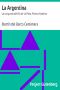 [Gutenberg 25317] • La Argentina / La conquista del Rio de La Plata. Poema histórico